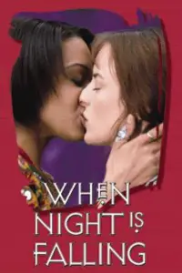 Poster to the movie "When Night Is Falling" #1101332