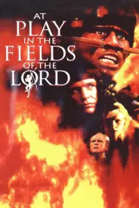 Poster to the movie "At Play in the Fields of the Lord" #967127