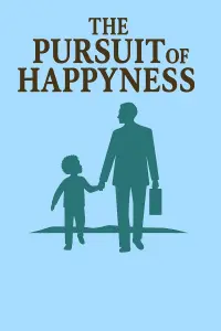 Poster to the movie "The Pursuit of Happyness" #791465