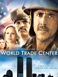 Poster to the movie "World Trade Center" #942536