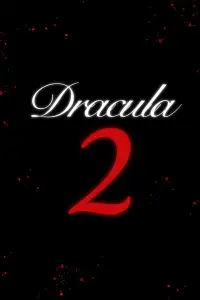 Poster to the movie "Dracula 2" #1064185