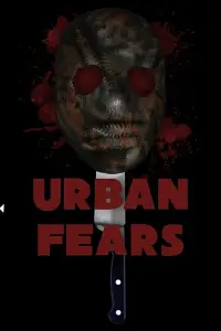 Poster to the movie "Urban Fears" #1037233