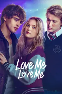 Poster to the movie "Love Me Love Me" #523183