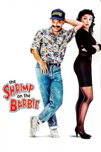Poster to the movie "The Shrimp on the Barbie" #966169