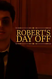 Poster to the movie "Robert