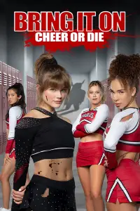 Poster to the movie "Bring It On: Cheer Or Die" #959121