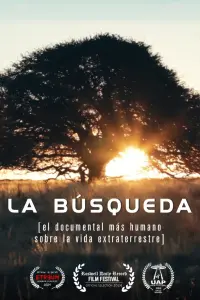 La búsqueda (el documental más humano sobre la vida extraterrestre)