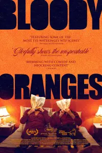 Poster to the movie "Bloody Oranges" #1062290