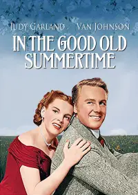 Poster to the movie "In the Good Old Summertime" #1240379