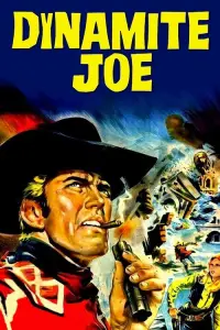 Poster to the movie "Dynamite Joe" #1019869