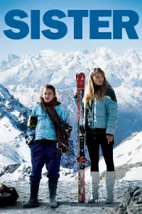 Poster to the movie "Sister" #1173962