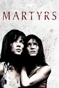 Poster to the movie "Martyrs" #936140
