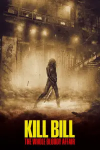 Poster to the movie "Kill Bill: The Whole Bloody Affair" #1121329