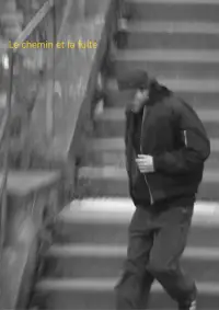 Le chemin et la fuite