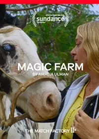 Poster to the movie "Magic Farm" #1089386