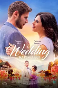 Poster to the movie "A Wedding to Remember" #972305