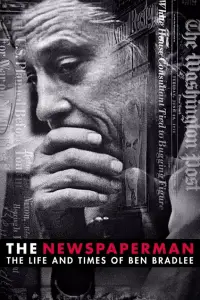 Poster to the movie "The Newspaperman: The Life and Times of Ben Bradlee" #966394