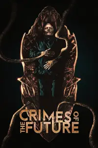 Poster to the movie "Crimes of the Future" #981272