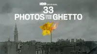 Backdrop to the movie "33 Photos from the Ghetto" #592154