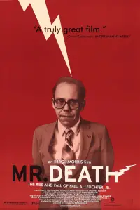 Poster to the movie "Mr. Death: The Rise and Fall of Fred A. Leuchter, Jr." #1132063