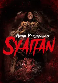 Poster to the movie "Anak Perjanjian Syaitan" #642945