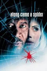 Poster to the movie "Along Came a Spider" #930808