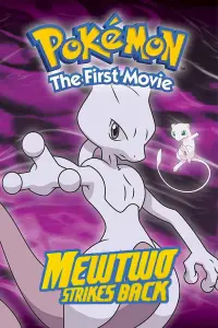 Poster to the movie "Pokémon: The First Movie" #671524