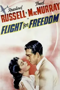 Poster to the movie "Flight for Freedom" #1207561