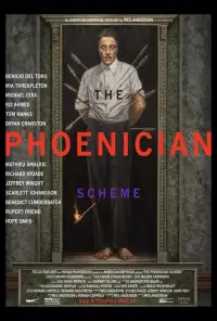 Poster to the movie "The Phoenician Scheme" #903469