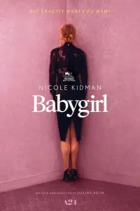 Poster to the movie "Babygirl" #899844