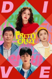 Poster to the movie "Pretty Crazy" #582048