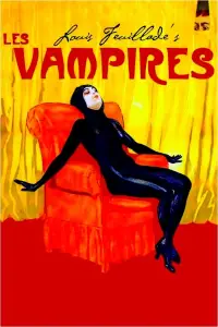 Poster to the movie "The Vampires or, The Arch Criminals of Paris" #1084030