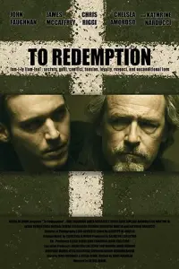 Poster to the movie "To Redemption" #773612
