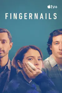 Poster to the movie "Fingernails" #1114192