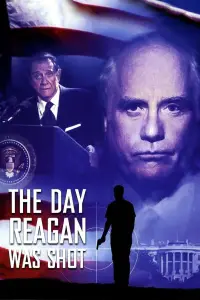 Poster to the movie "The Day Reagan Was Shot" #1144480