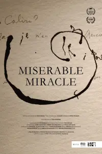 Poster to the movie "Miserable Miracle" #1112626