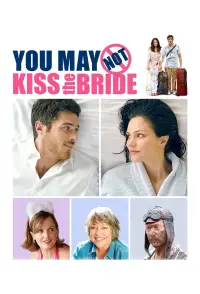 Poster to the movie "You May Not Kiss the Bride" #1061991