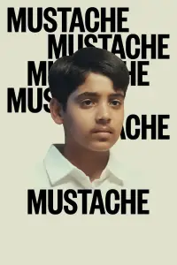 Poster to the movie "Mustache" #692494
