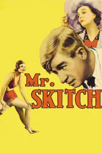 Poster to the movie "Mr. Skitch" #714751