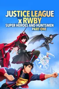 Poster to the movie "Justice League x RWBY: Super Heroes & Huntsmen, Part One" #1133548