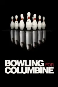 Poster to the movie "Bowling for Columbine" #956342