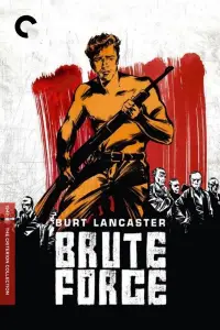 Poster to the movie "Brute Force" #1000001