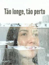 Poster to the movie "So far, so close" #805226