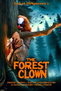 Poster to the movie "The Forest Clown" #718094