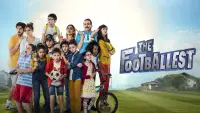 Backdrop to the movie "The Footballest" #1132013