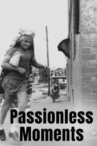 Poster to the movie "Passionless Moments" #640533