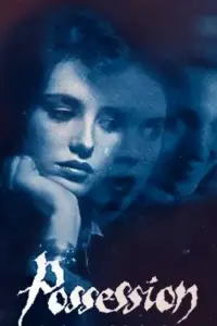 Poster to the movie "Possession" #883753