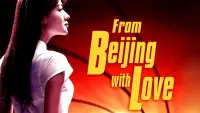 Backdrop to the movie "From Beijing with Love" #714401
