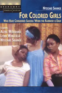 Poster to the movie "For Colored Girls Who Have Considered Suicide / When the Rainbow Is Enuf" #1133040