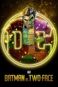 Poster to the movie "Batman vs. Two-Face" #697870